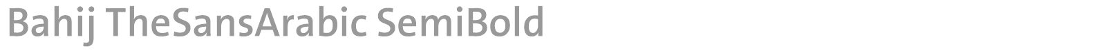 Bahij TheSansArabic SemiBold font preview
